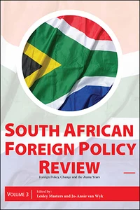 The foreign policy legacies of Nkosazana Dlamini-Zuma and Maite Nkoana-Mashabane. Institutionalising Pan-Africanist visions and economic diplomacy